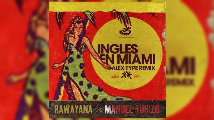 Rawayana hace historia: "Inglés en Miami" se corona como el número 1 de Billboard