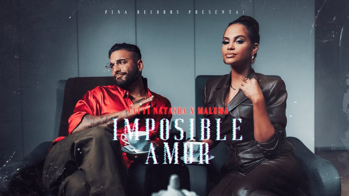 “Amor imposible” el nuevo videoclip de Natti Natasha y Maluma