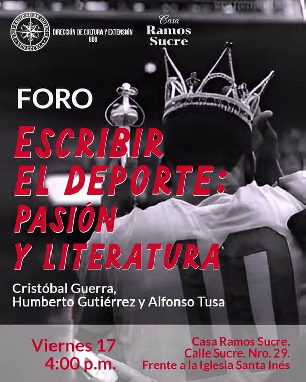 SUCRE | Foro «Escribir el deporte: Pasión y Literatura» se realizará el 17 de octubre en Cumaná